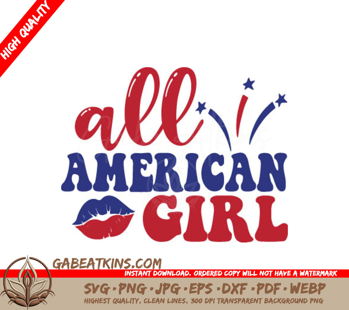 All American Girl Red, White & Blue SVG - Memorial Day Design SVG