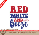 Red, White & Booze Memorial Day SVG Design SVG