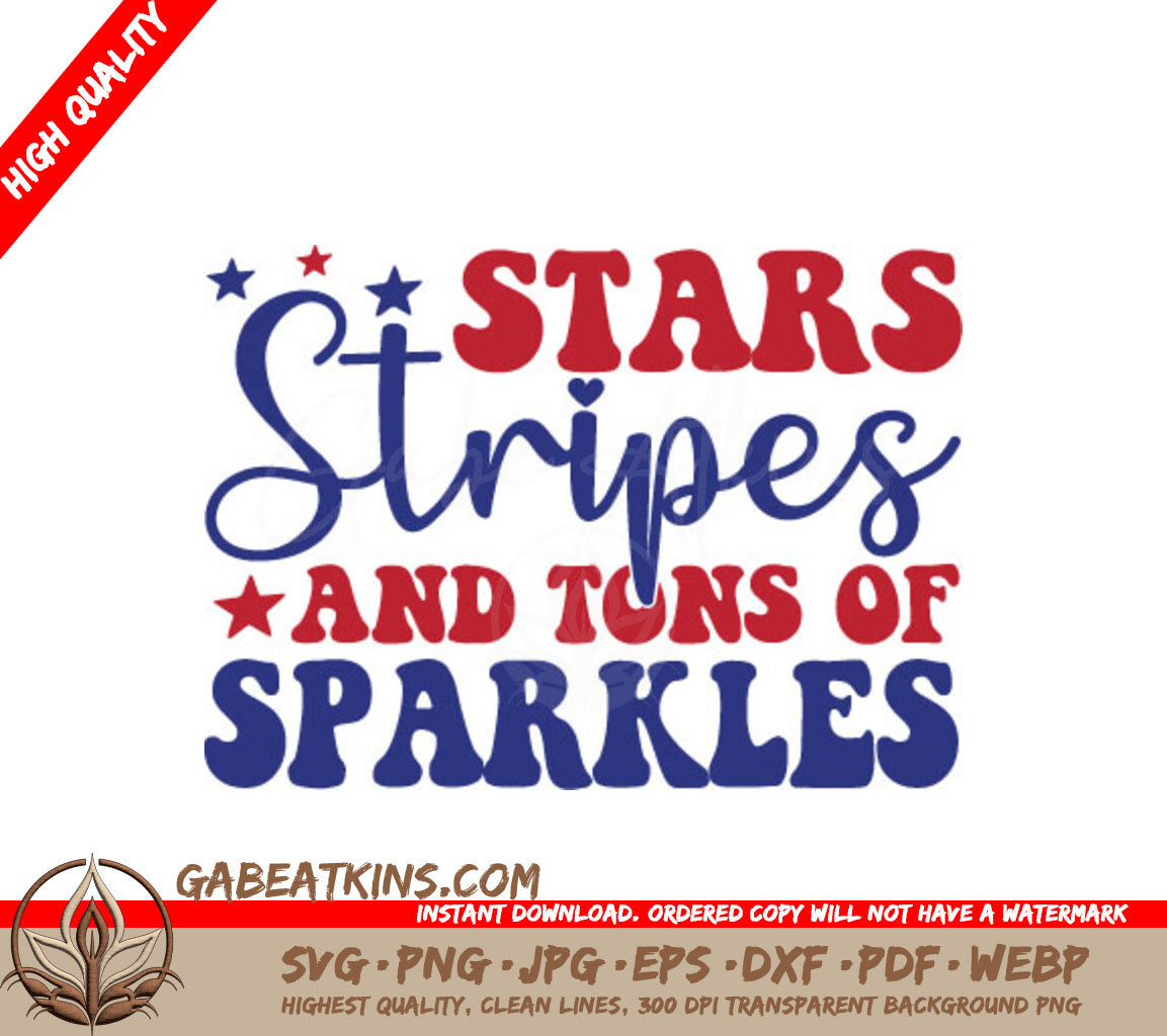 Stars & Stripes Sparkle SVG - Patriotic 4th of July & Memorial Day Design SVG