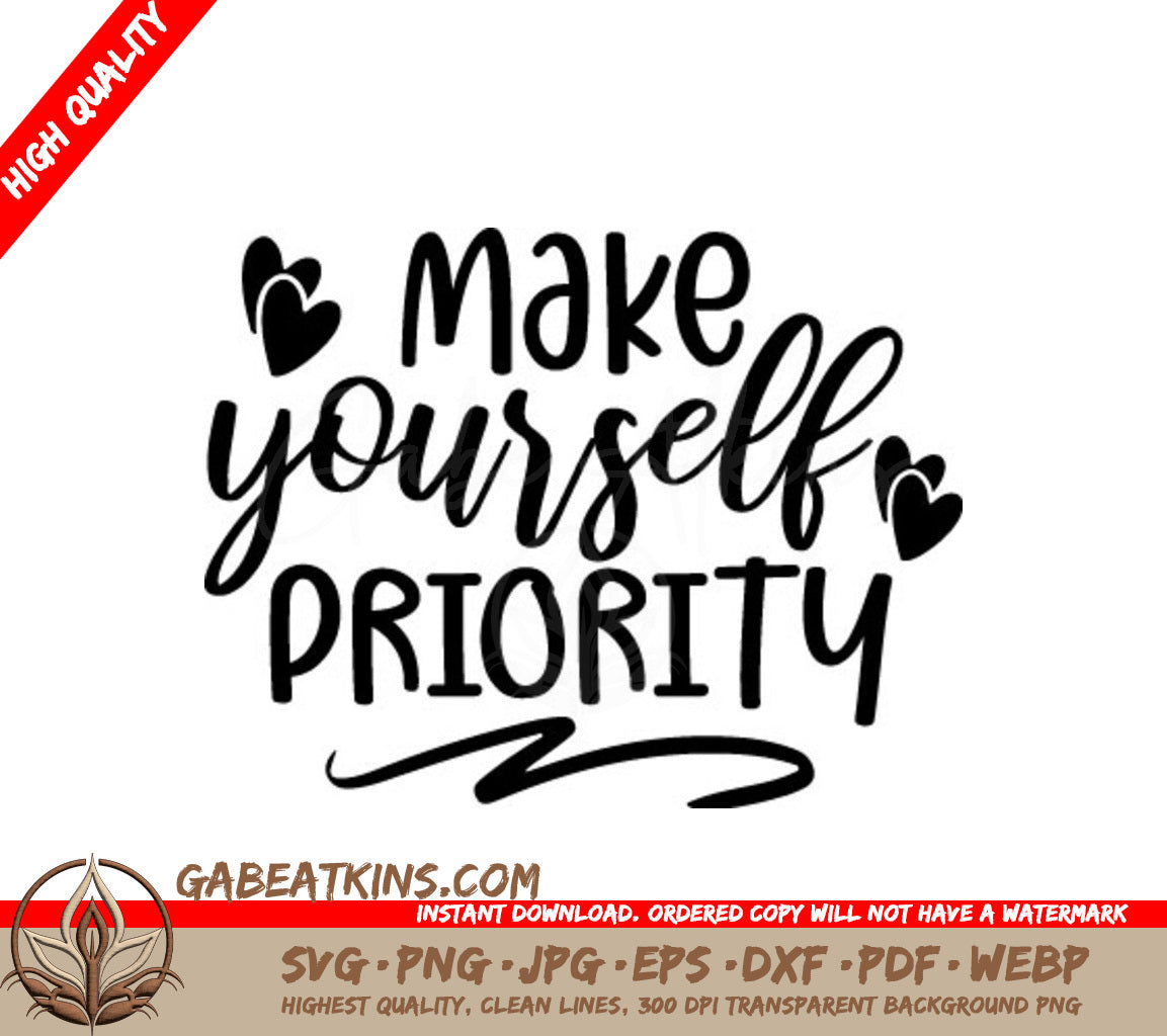 Make Yourself Priority SVG Cut File - Mental Health Design SVG