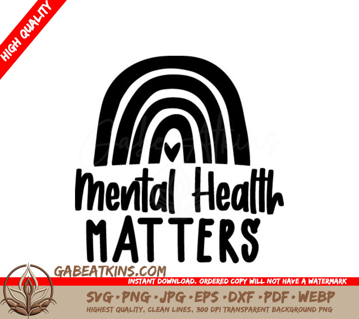 Rainbow Mental Health Matters SVG Design SVG