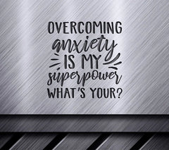 Overcoming Anxiety Superpower SVG - Mental Health Design SVG