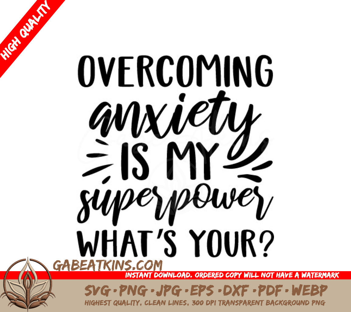 Overcoming Anxiety Superpower SVG - Mental Health Design SVG
