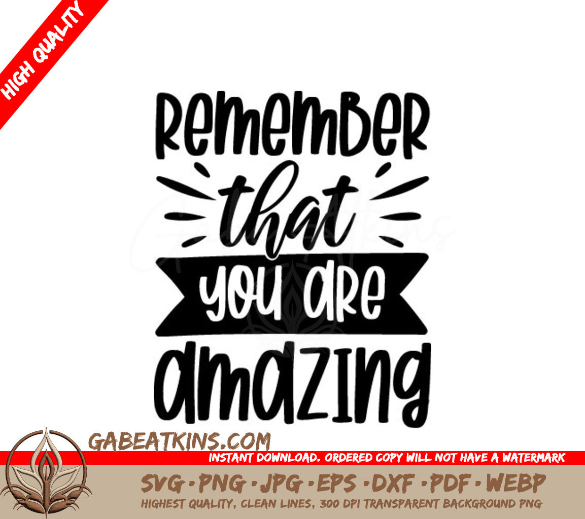 Remember You Are Amazing SVG Poster - Mental Health Design SVG