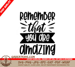 Remember You Are Amazing SVG Poster - Mental Health Design SVG