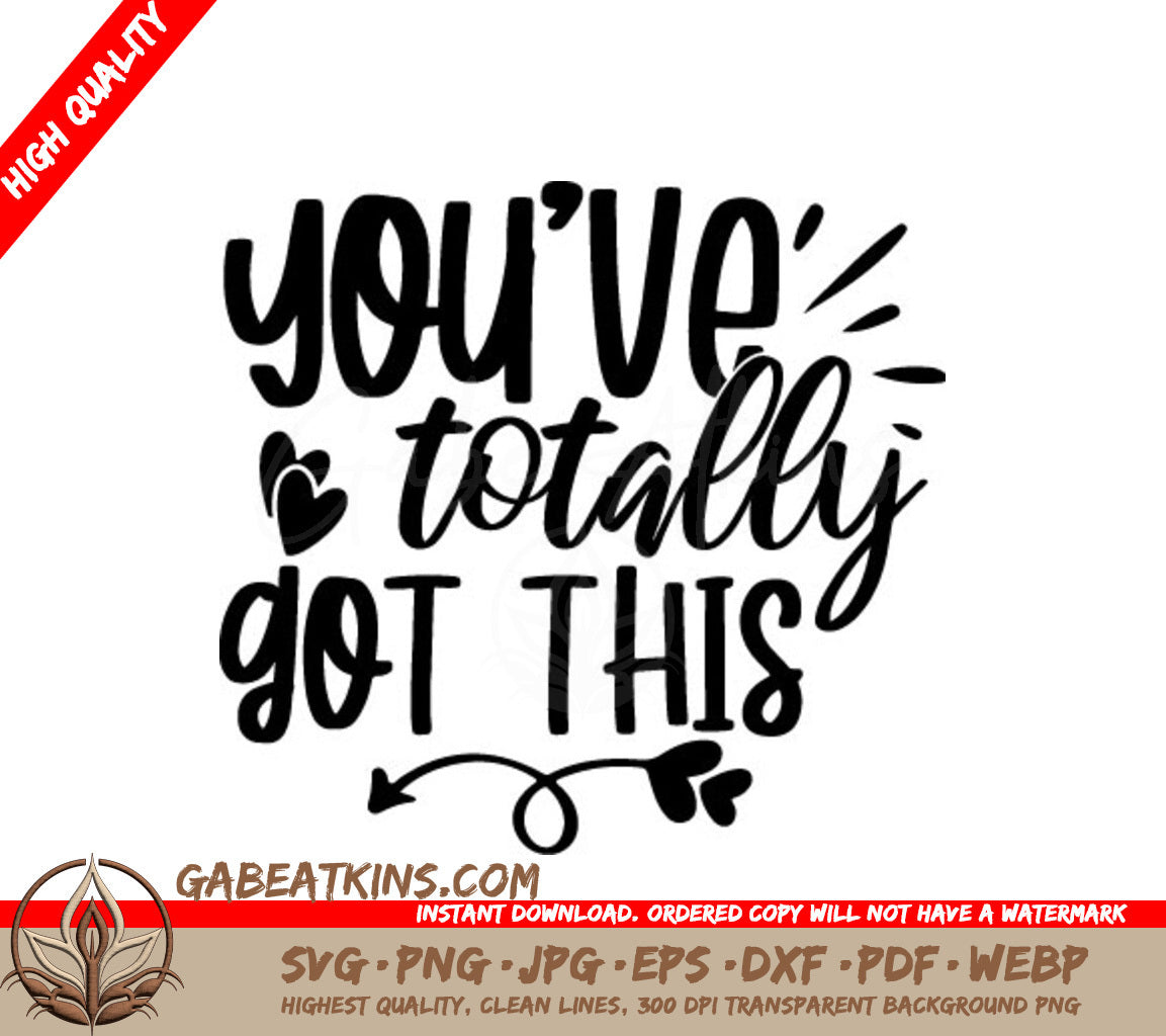 Youve Totally Got This SVG Design - Mental Health Support SVG