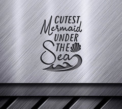 Cutest Mermaid Under The Sea SVG - Design SVG
