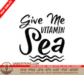 Give Me Vitamin Sea Mermaid Design SVG - SVG