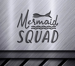 Mermaid Squad Design SVG - Mermaid Tail Design SVG