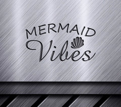 Mermaid Vibes SVG with Seashell SVG