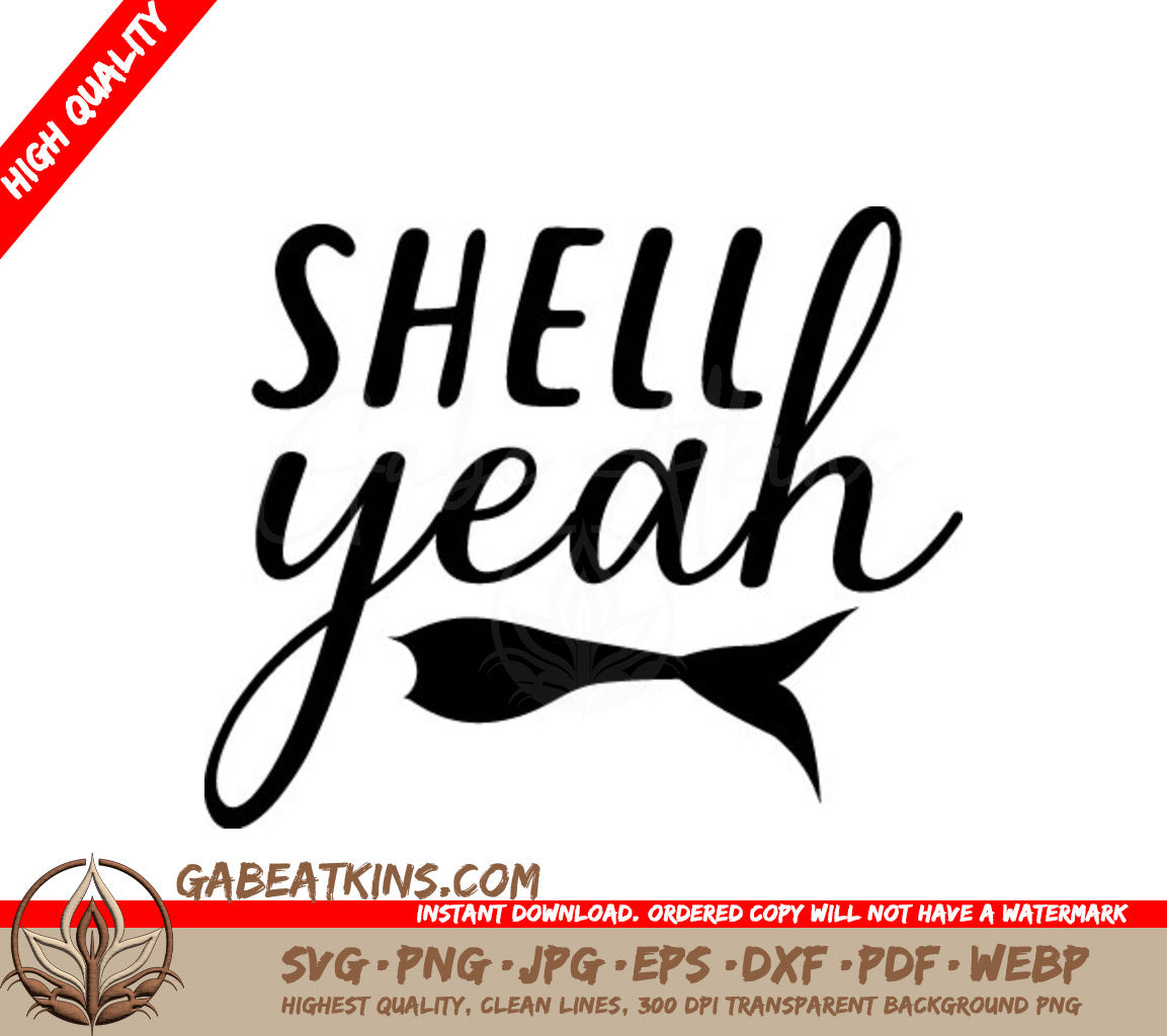 Mermaid Shell Yeah SVG Design SVG