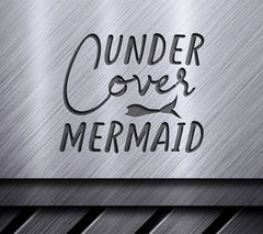 Undercover Mermaid Design SVG SVG