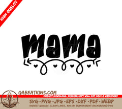 Mama Heart & Arrow SVG Design - Design SVG