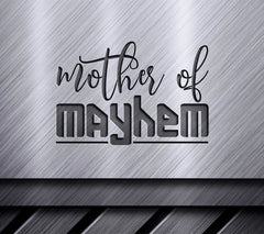 Mother of Mayhem Design SVG SVG