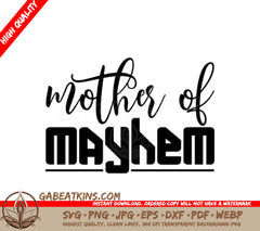 Mother of Mayhem Design SVG SVG