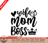 Mom Boss Crown SVG - Wife Mom Boss Design SVG