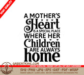 Mothers Heart SVG - Children Are Always Home SVG
