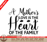 Mothers Love Heart of Family SVG - Mothers Day Design SVG