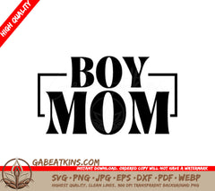 Boy Mom SVG for Mothers Day SVG