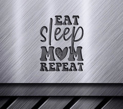 Eat Sleep Mom Repeat SVG - Mom Quote Design SVG