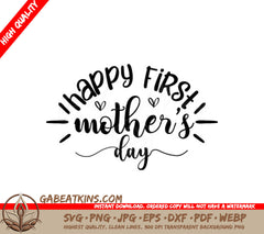 Happy First Mothers Day SVG Greeting Card SVG