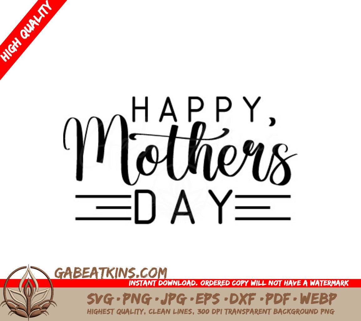 Happy Mothers Day SVG Cut File - Mom Gift Design SVG