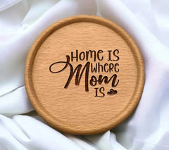 Home Is Where Mom Is SVG - Sign Design SVG