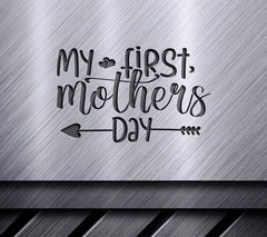 My First Mothers Day SVG - Arrow Design SVG