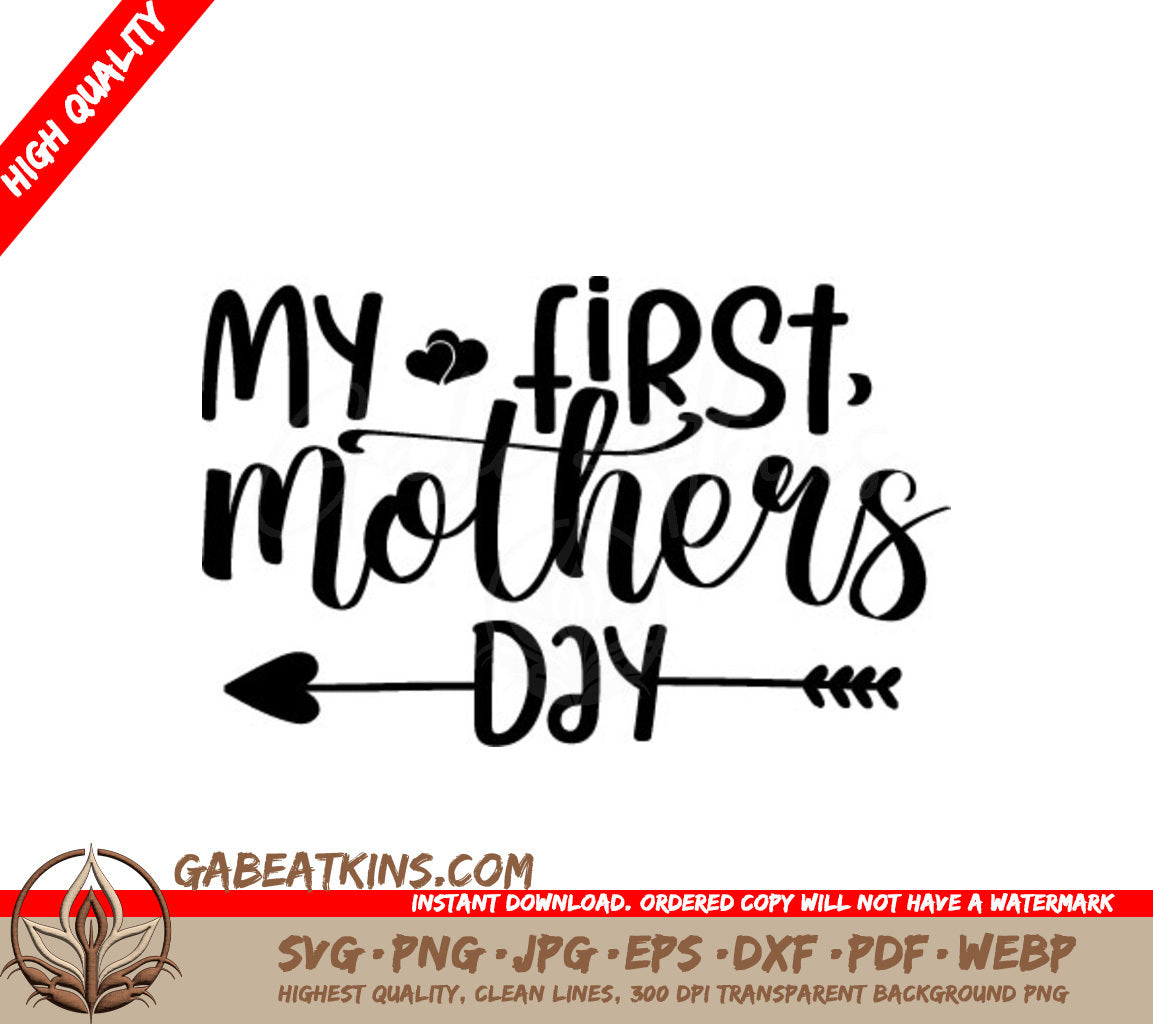 My First Mothers Day SVG - Arrow Design SVG