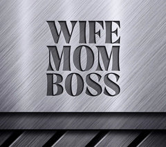 Wife Mom Boss SVG - Design Design SVG