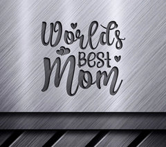 Worlds Best Mom Silhouette SVG - Heart Design SVG