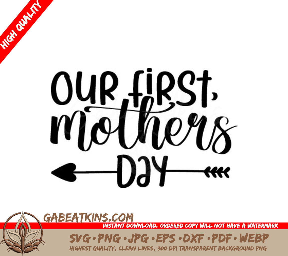 Our First Mothers Day Arrow SVG - Sign SVG