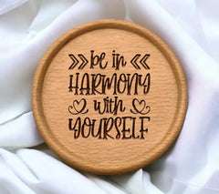 Be In Harmony With Yourself - Motivational SVG Design SVG