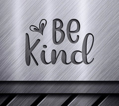 Be Kind Silhouette SVG with Heart - Motivational Design SVG