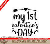 My First Valentines Day SVG Design - Cut File SVG