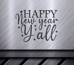 Happy New Year Yall SVG SVG