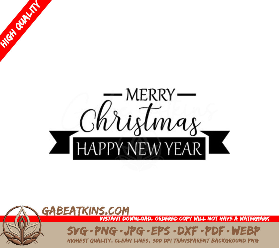 Merry Christmas & Happy New Year Ribbon SVG Cut File SVG