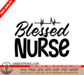 Blessed Nurse Heartbeat SVG - Design Design SVG