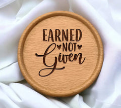 Earned Not Given Nurse SVG Design SVG