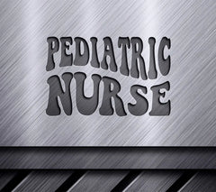 Pediatric Nurse SVG Design - Perfect for Nurse Gifts SVG