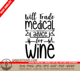 Nurse Will Trade Medical Advice For Wine SVG SVG