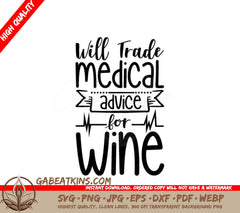 Nurse Will Trade Medical Advice For Wine SVG SVG
