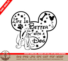 Pluto - Life is Better with a Dog Digital Design File in Multiple Formats