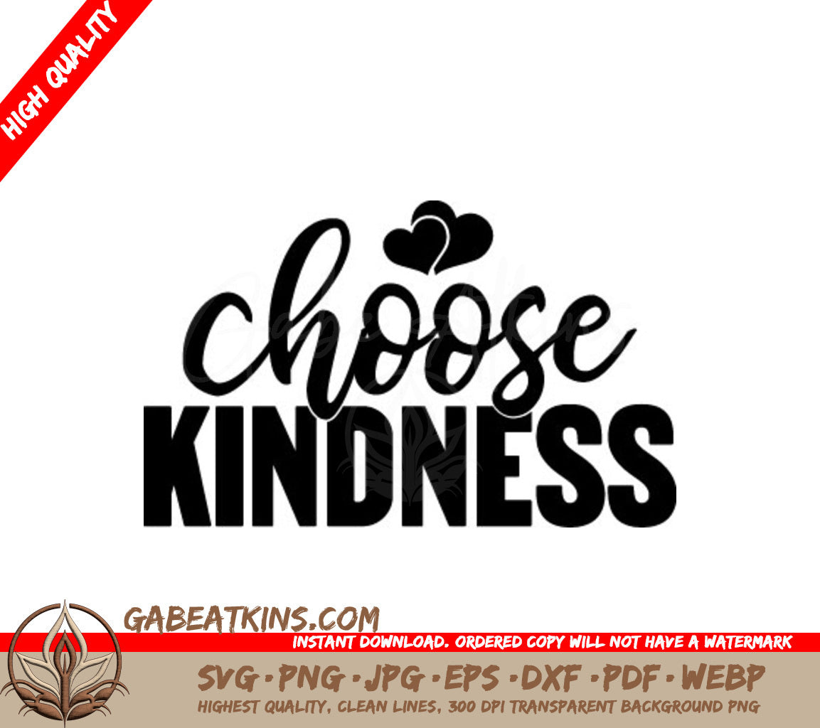 Choose Kindness SVG - Sign with Hearts SVG