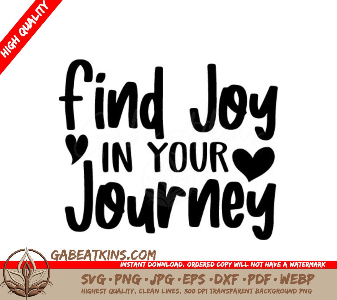 Find Joy In Your Journey SVG Quote SVG