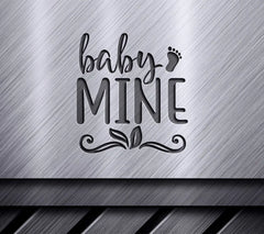 Baby Mine Footprint SVG - Sign SVG