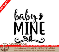 Baby Mine Footprint SVG - Sign SVG