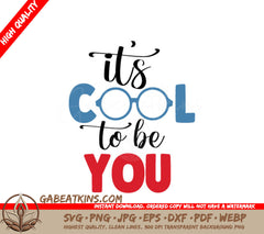 Its Cool To Be You SVG Poster - Pride Month Design SVG