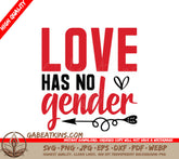 Love Has No Gender Red & Black Pride SVG SVG