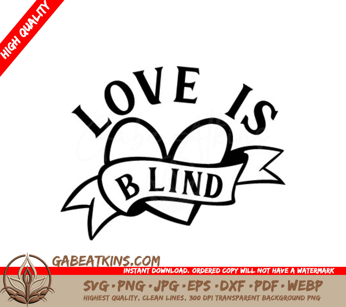 Love Is Blind Heart SVG - Pride Design SVG